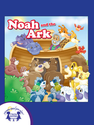 cover image of Noah and the Ark